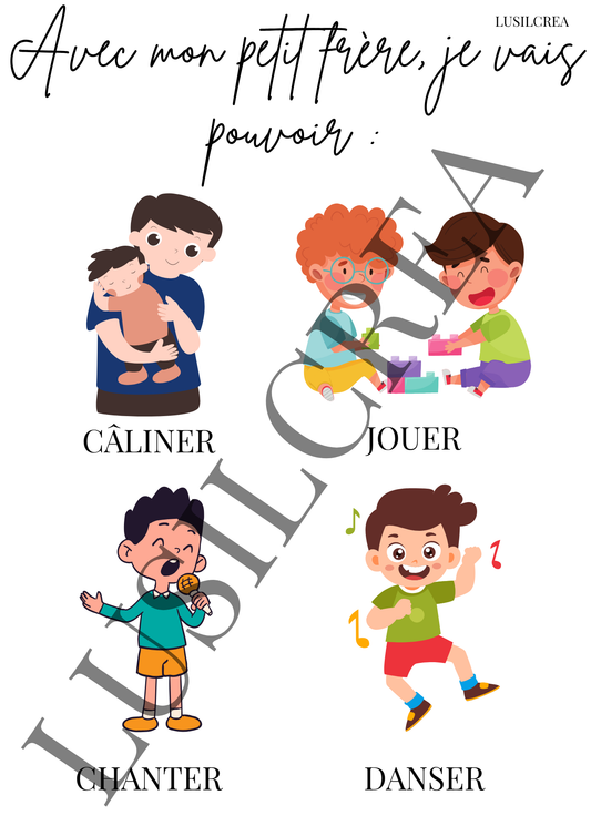 Avec mon petit frère, je vais pouvoir