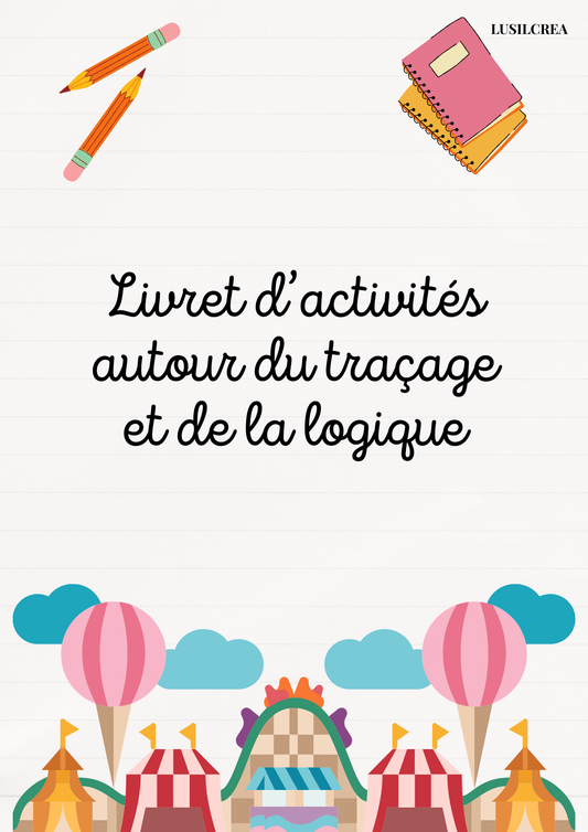 Livret d’activités – Traçage & suites Logiques + 8 feutres inclus
