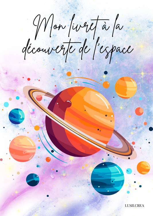 A la découverte de l'espace - 12 pages