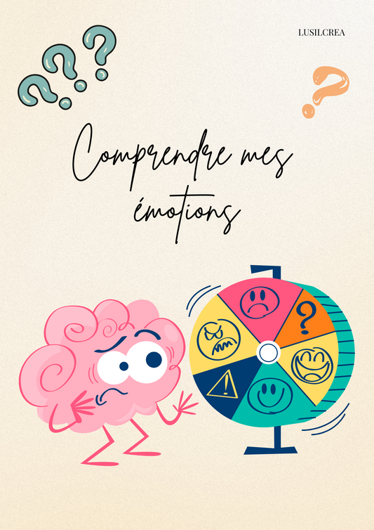 Comprendre mes émotions - 9 pages
