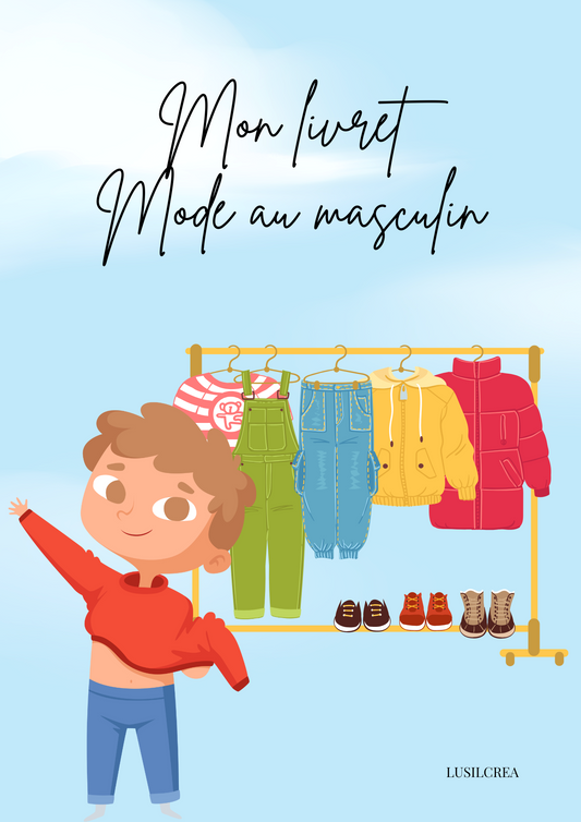 La mode au masculin - 16 pages