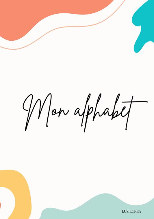 Mon alphabet - 13pages
