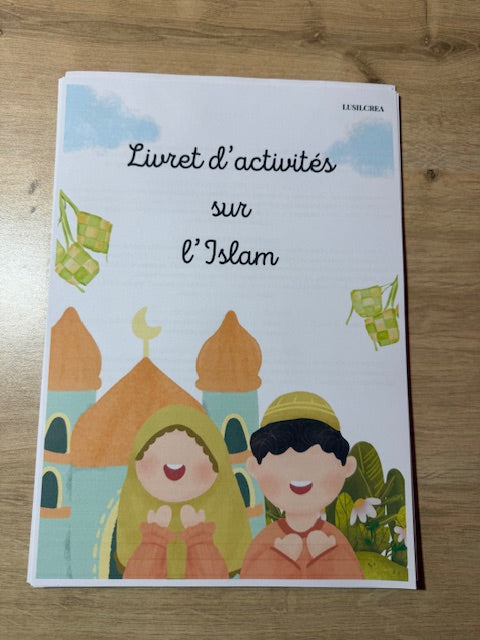 ANTI GASPI N°3 - LIVRET ACTIVITE ISLAM - COMPLET - VERSION PAPIER A DECOUPER