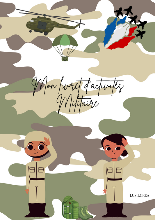 Mon livret d'activités MILITAIRE