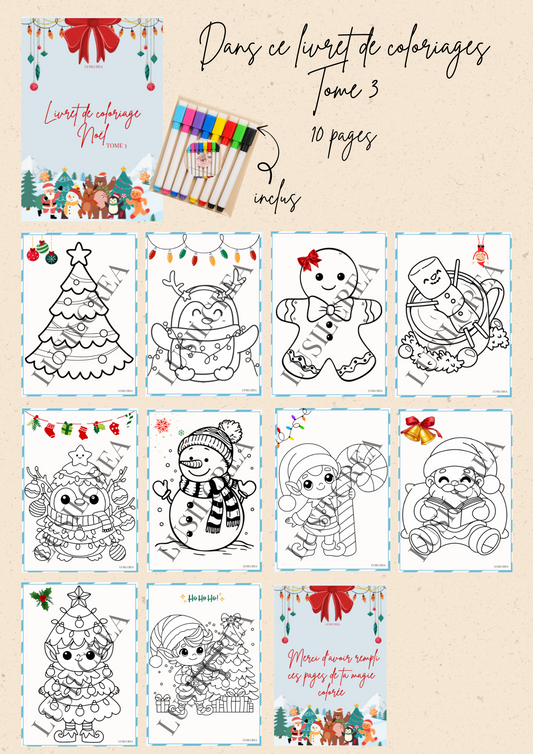 Mon livret de coloriages Noël Tome 3 + 8 feutres inclus
